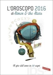 Simon & The Stars L' oroscopo 2016